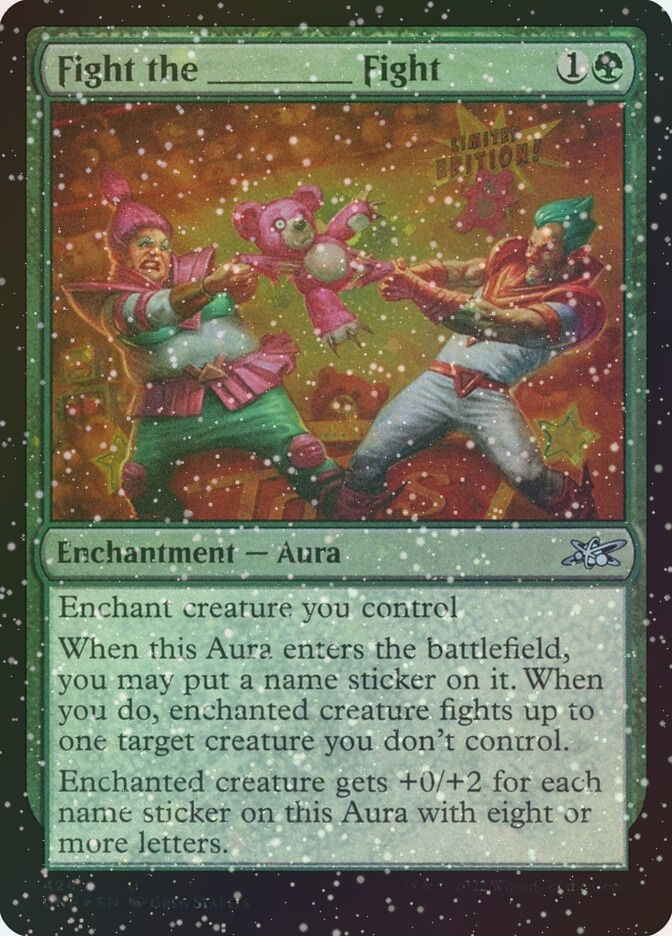 Fight the _____ Fight (UNF) (424) / Galaxy Foil