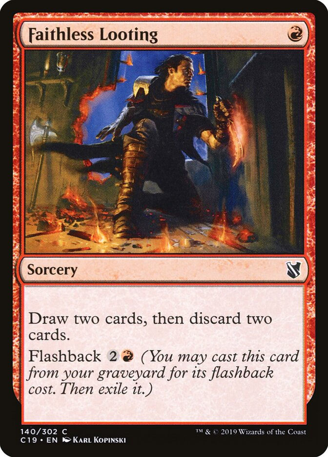 Faithless Looting (C19) (140)