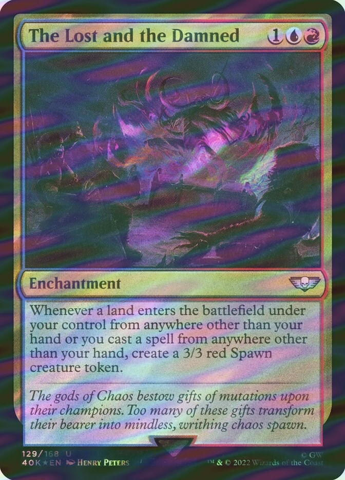 The Lost and the Damned (40K) (129★) / Surge Foil