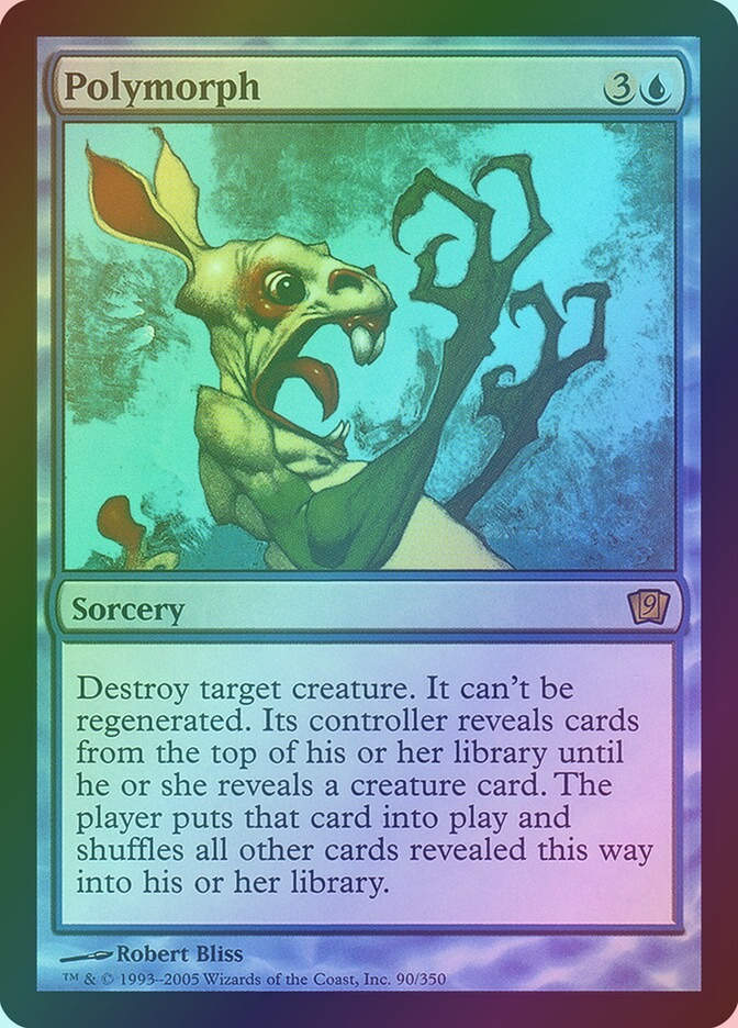 Polymorph (9ED) (90★) / Foil