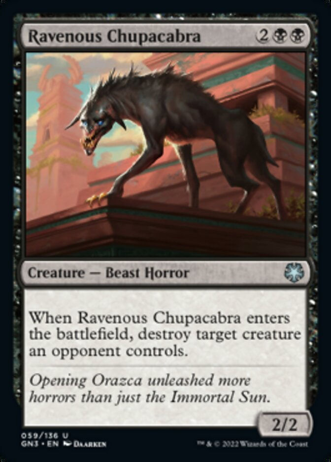 Ravenous Chupacabra (GN3)