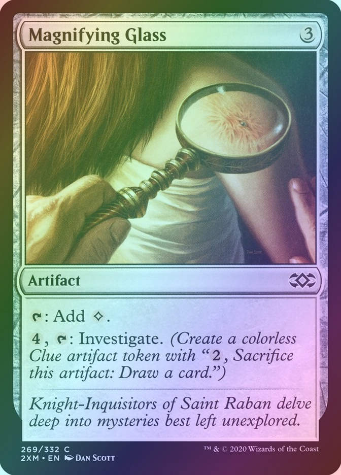 Magnifying Glass (2XM) (269) / Foil
