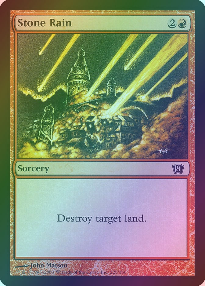 Stone Rain (8ED) (225★) / Foil