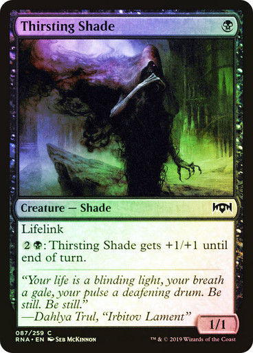 Thirsting Shade (RNA) (87) / Foil