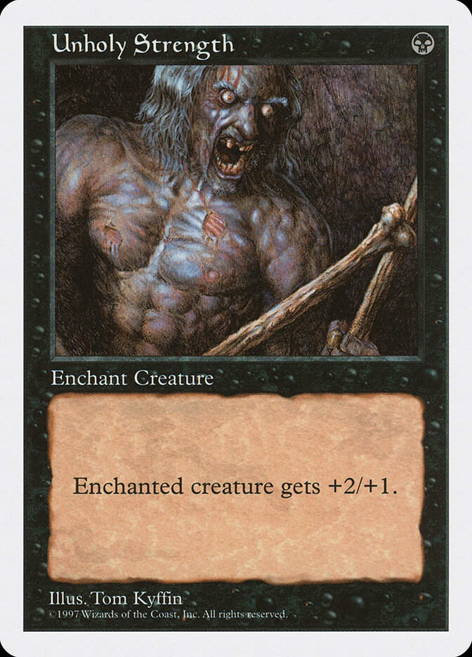 Unholy Strength (5ED) (201)