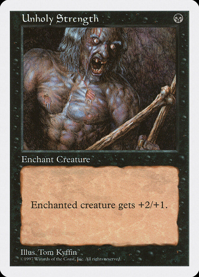 Unholy Strength (5ED) (201)