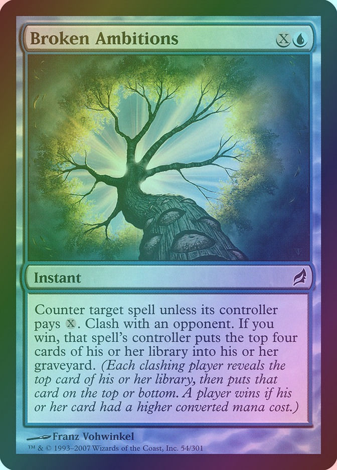 Broken Ambitions (LRW) (54) / Foil