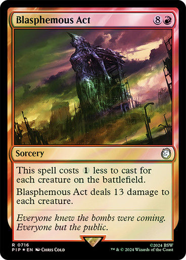Blasphemous Act (pip) (716) / Surge Foil