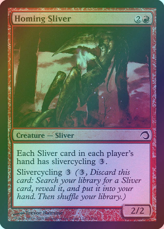 Homing Sliver (H09) (19) / Foil