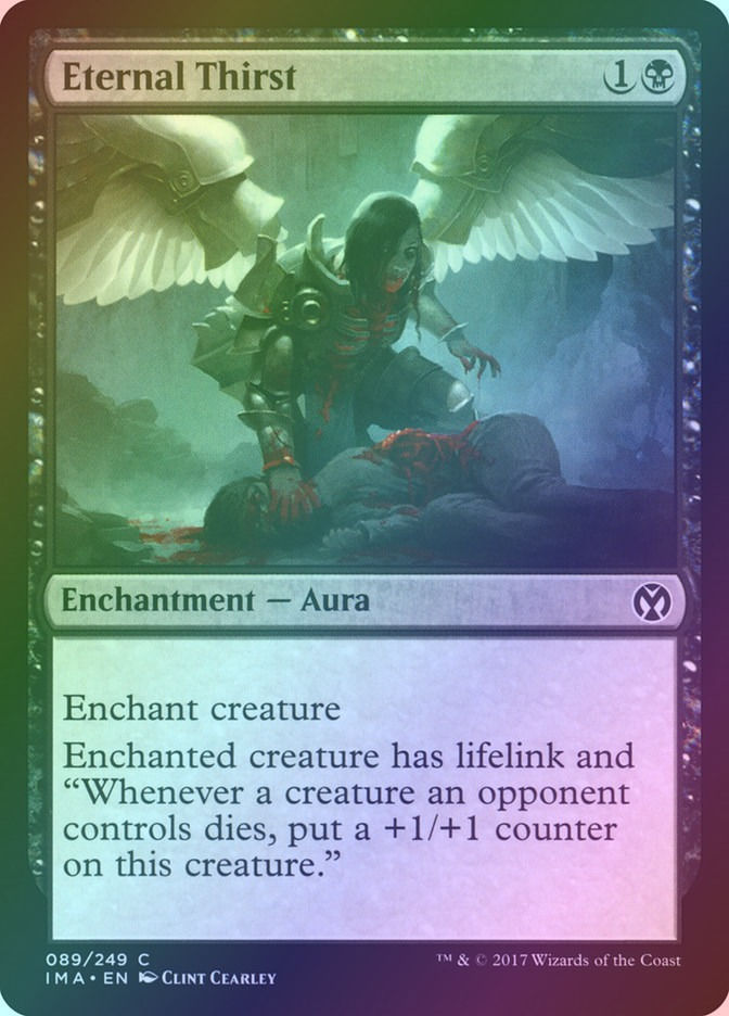 Eternal Thirst (IMA) (89) / Foil