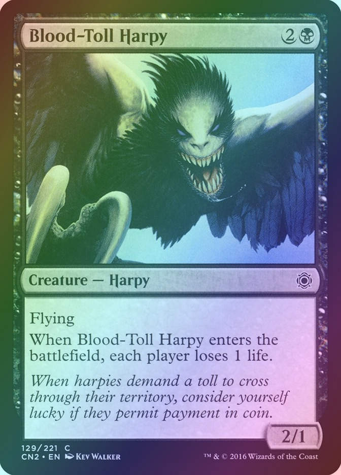 Blood-Toll Harpy (CN2) (129) / Foil