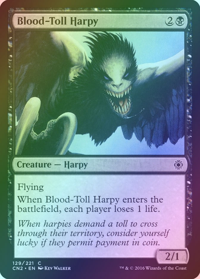 Blood-Toll Harpy (CN2) (129) / Foil