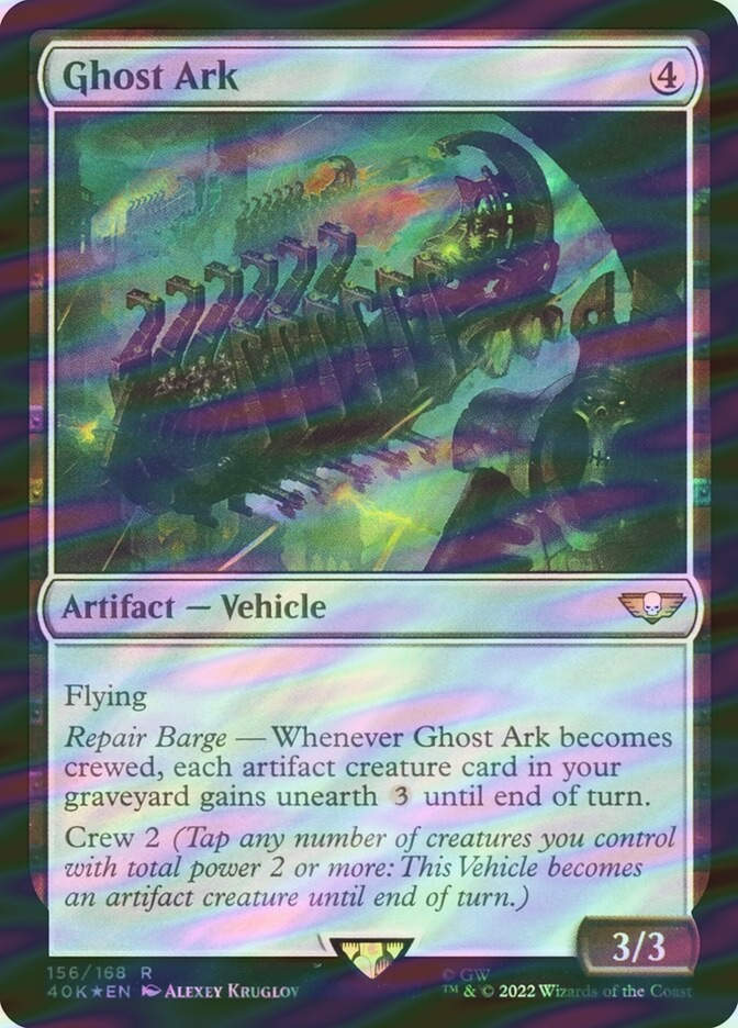 Ghost Ark (40K) (156★) / Surge Foil