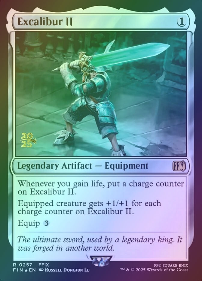 Excalibur II (PFIN) (257s) / Foil