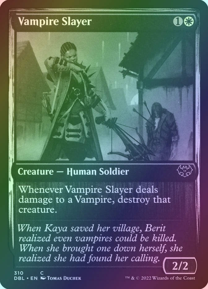 Vampire Slayer (DBL) (310) / Foil
