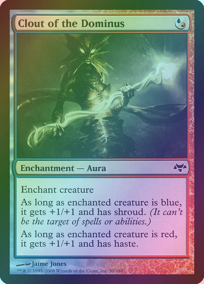 Clout of the Dominus (EVE) (99) / Foil