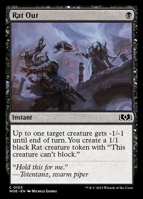 Rat Out (woe)