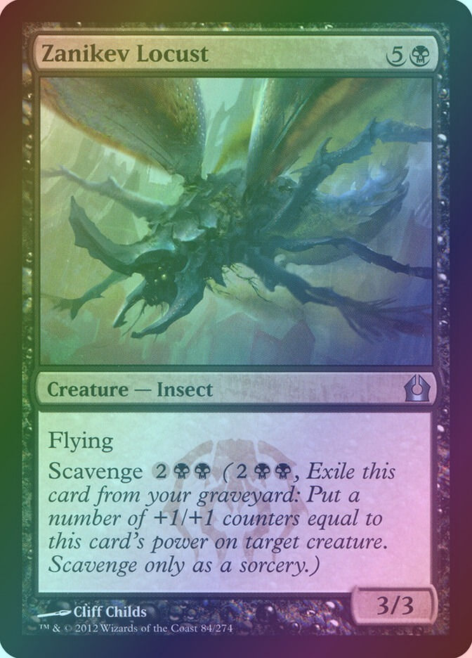 Zanikev Locust (RTR) (84) / Foil