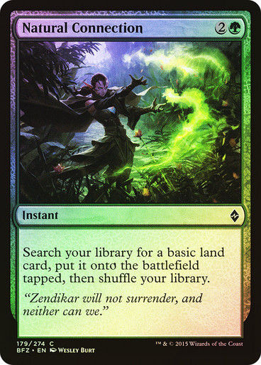 Natural Connection (BFZ) (179) / Foil