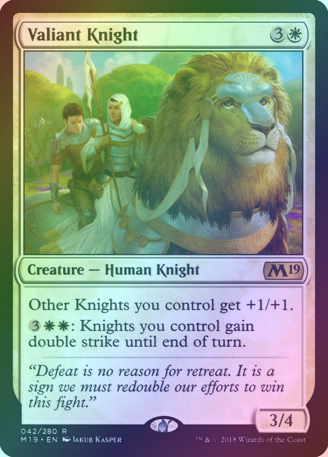 Valiant Knight (M19) (42) / Foil