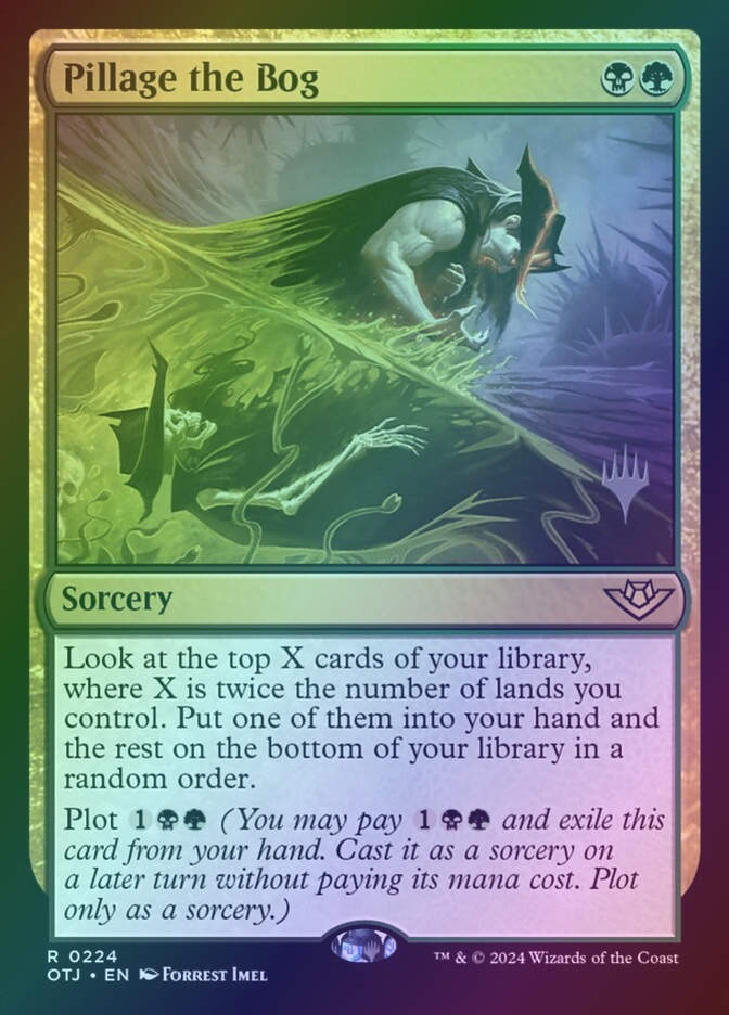 Pillage the Bog (POTJ) (224p) / Foil