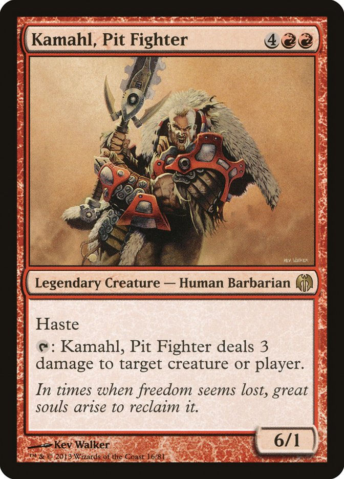Kamahl, Pit Fighter (DDL) (16)