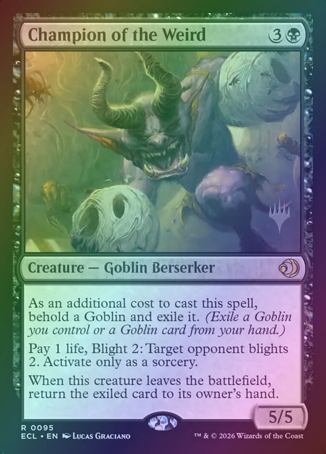 Champion of the Weird (PECL) (95p) / Foil