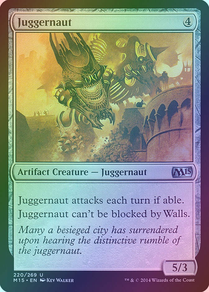 Juggernaut (M15) (220) / Foil