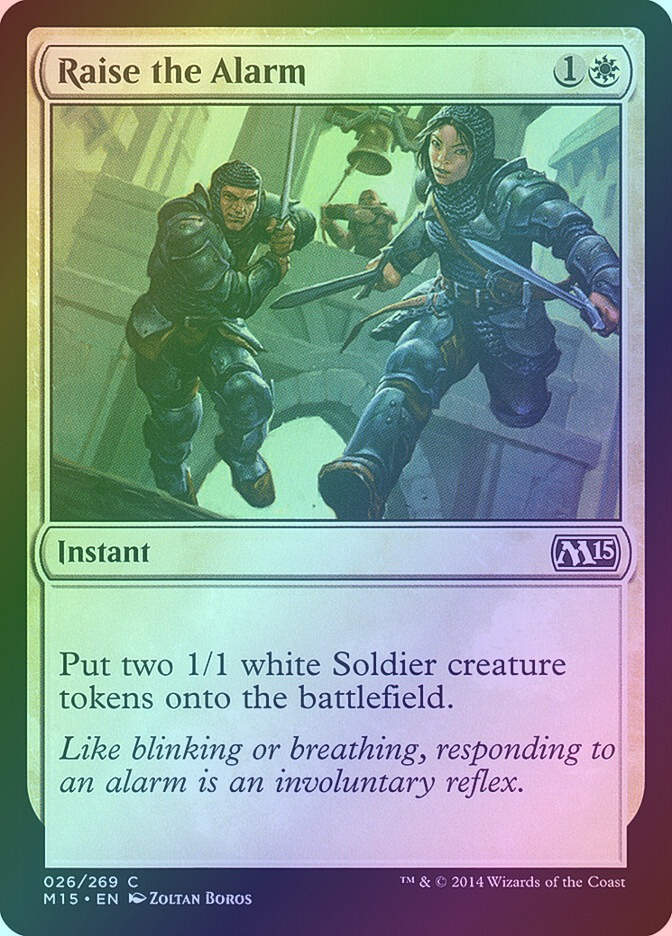 Raise the Alarm (M15) (26) / Foil