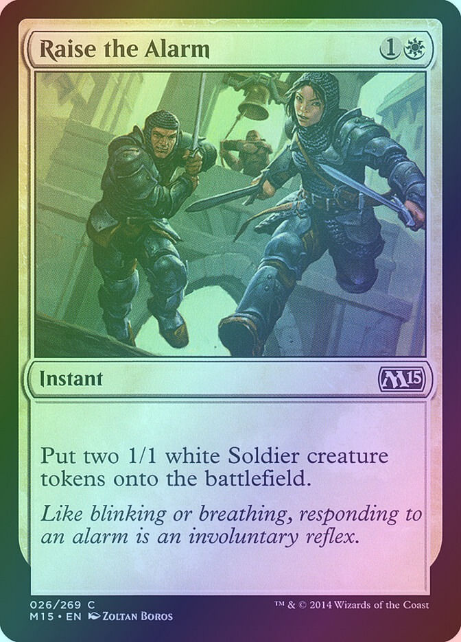 Raise the Alarm (M15) (26) / Foil