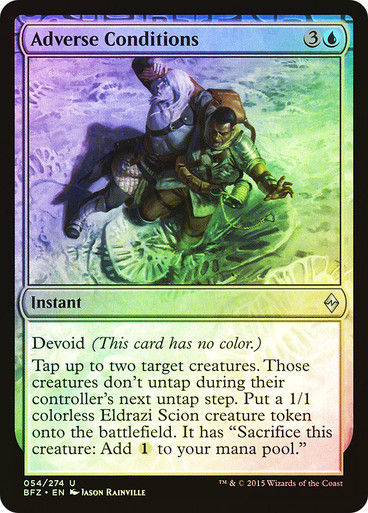 Adverse Conditions (BFZ) (54) / Foil