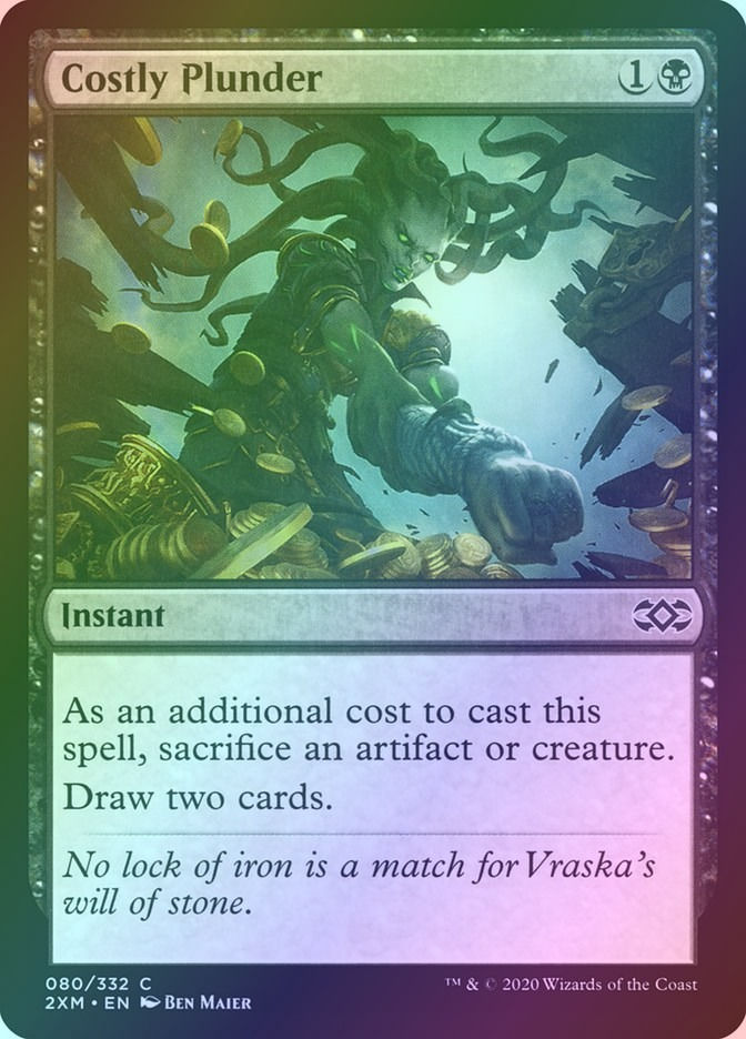 Costly Plunder (2XM) (80) / Foil