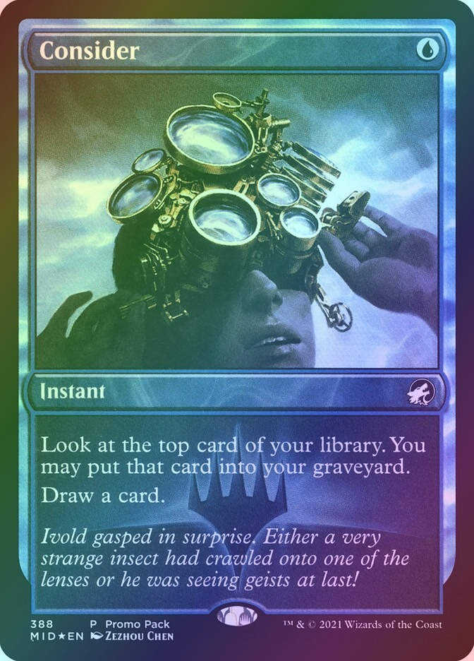Consider (MID) (388) / Foil