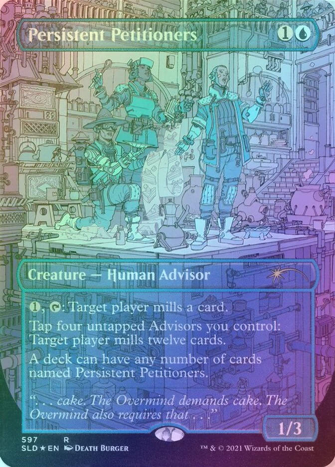 Persistent Petitioners (SLD) (597) / Borderless / Foil