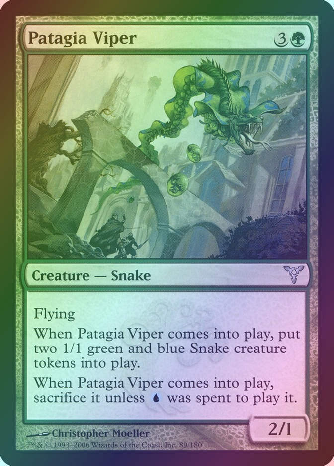 Patagia Viper (DIS) (89) / Foil