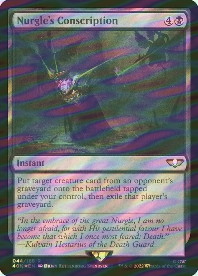 Nurgle's Conscription (40K) (44★) / Surge Foil