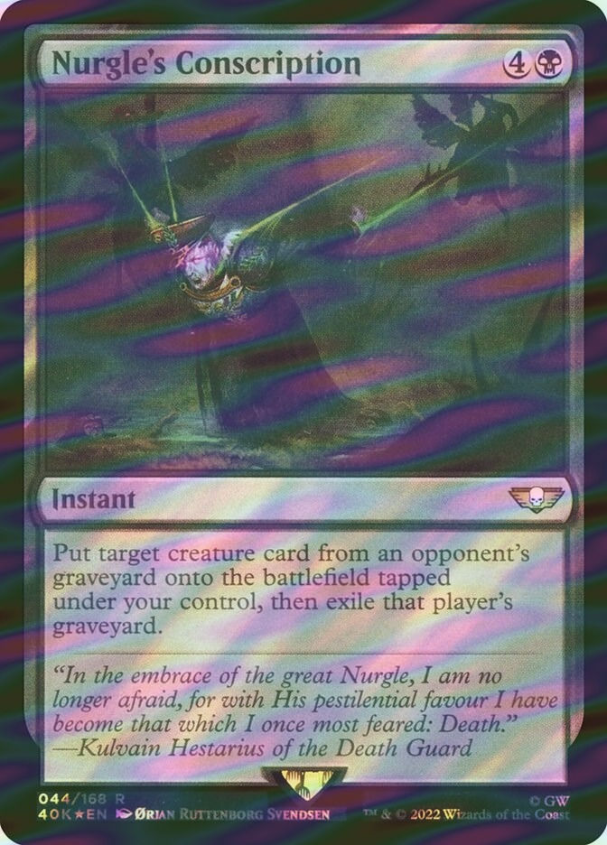 Nurgle's Conscription (40K) (44★) / Surge Foil