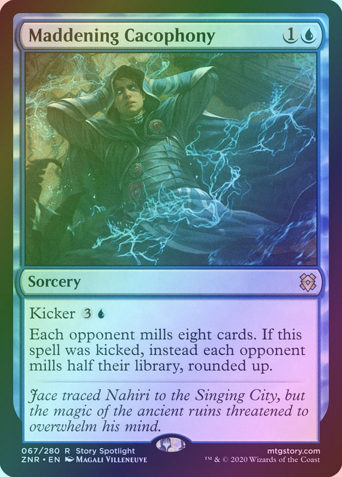 Maddening Cacophony (ZNR) (67) / Foil