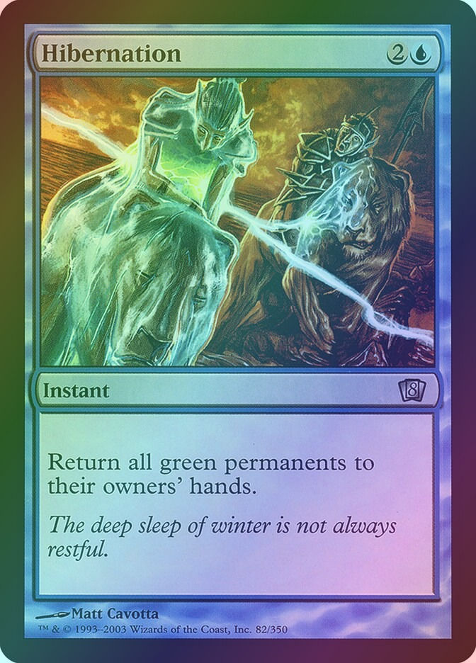 Hibernation (8ED) (82★) / Foil