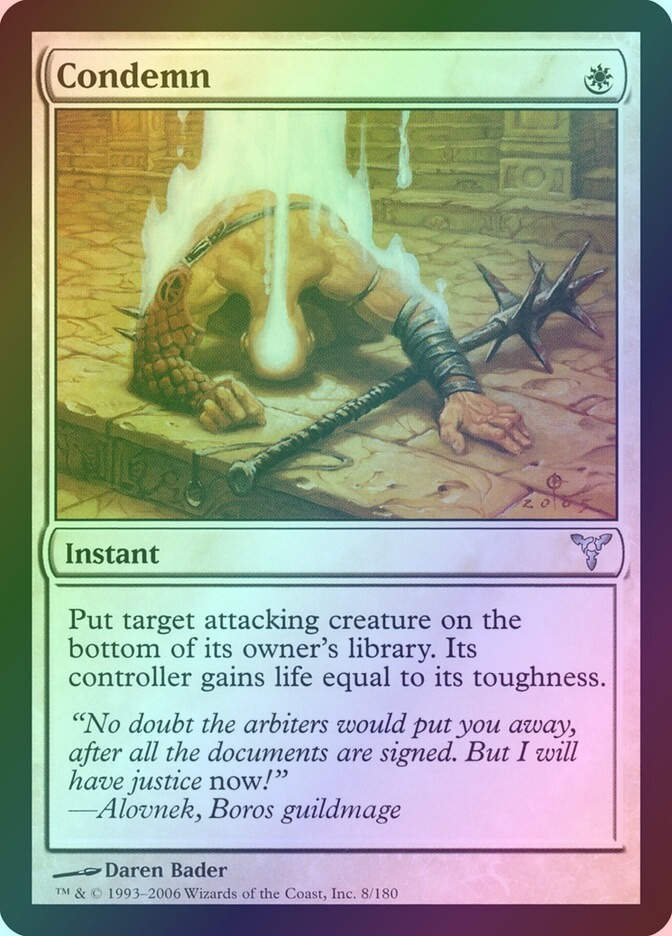 Condemn (DIS) (8) / Foil
