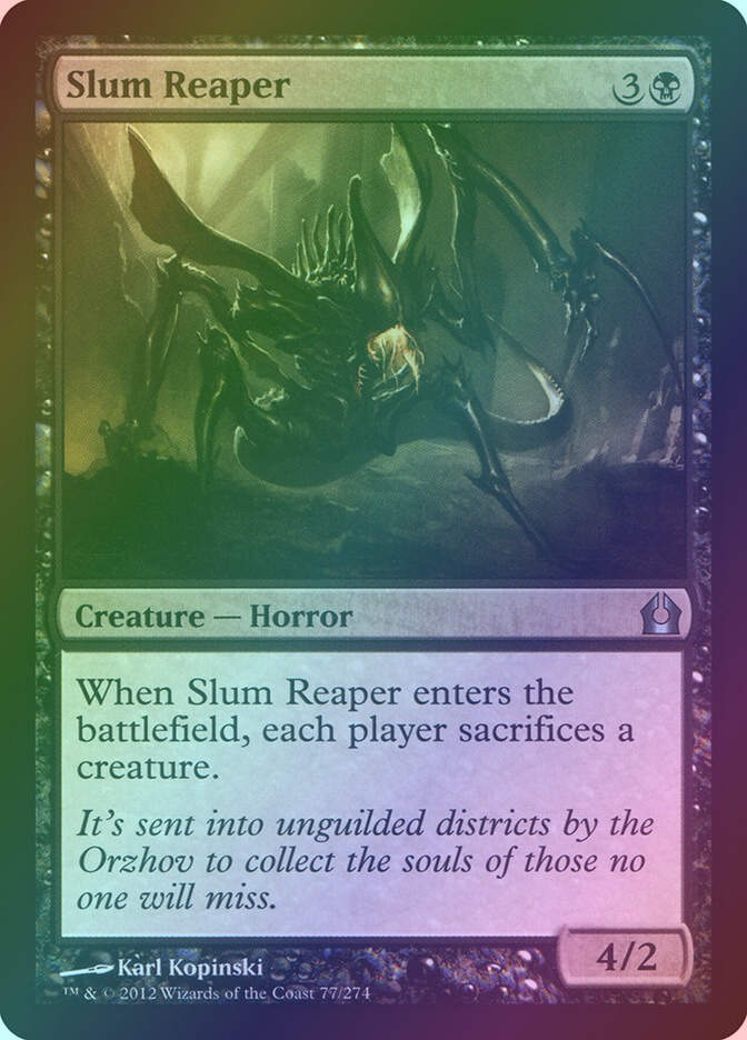 Slum Reaper (RTR) (77) / Foil