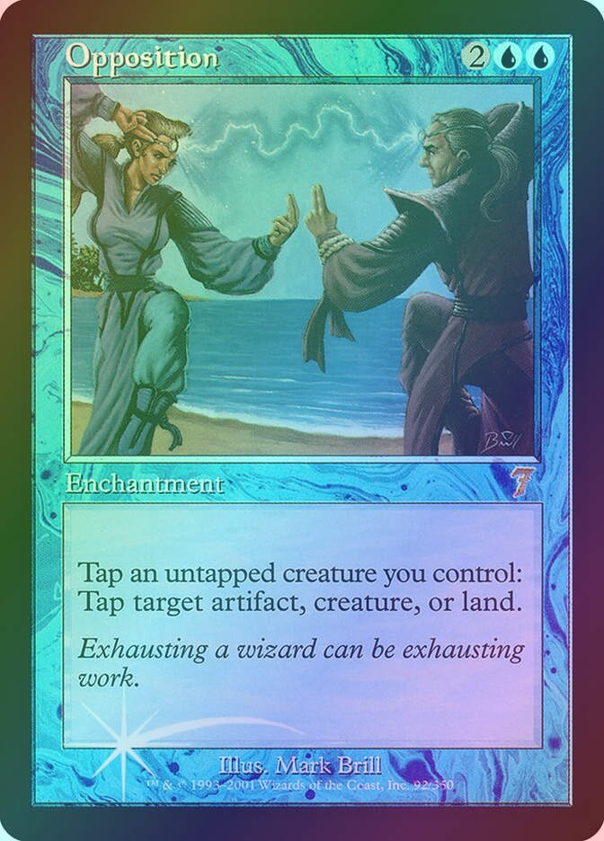 Opposition (7ED) (92★) / Foil