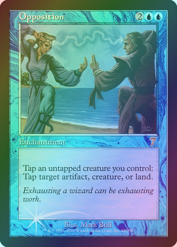 Opposition (7ED) (92★) / Foil
