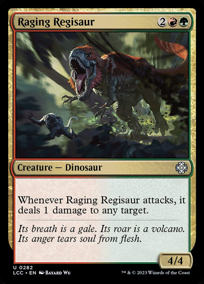 Raging Regisaur (LCC) (282)