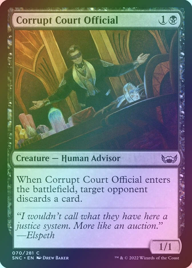 Corrupt Court Official (SNC) (70) / Foil