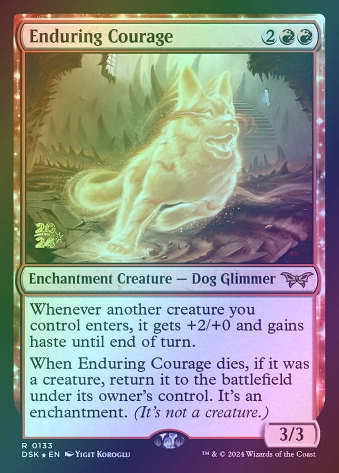 Enduring Courage (PDSK) (133s) / Foil