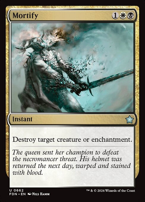 Mortify (FDN) (662) (Starter)