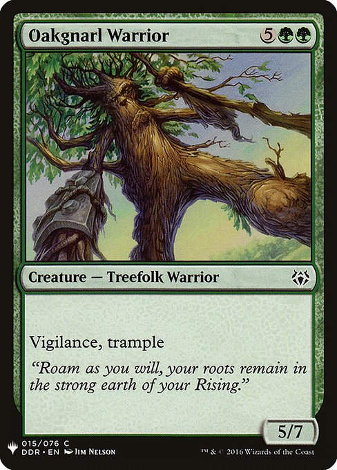 Oakgnarl Warrior (PLST) (DDR-15)