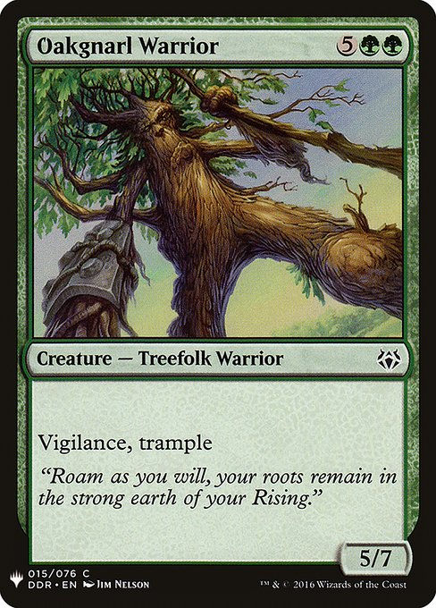 Oakgnarl Warrior (PLST) (DDR-15)