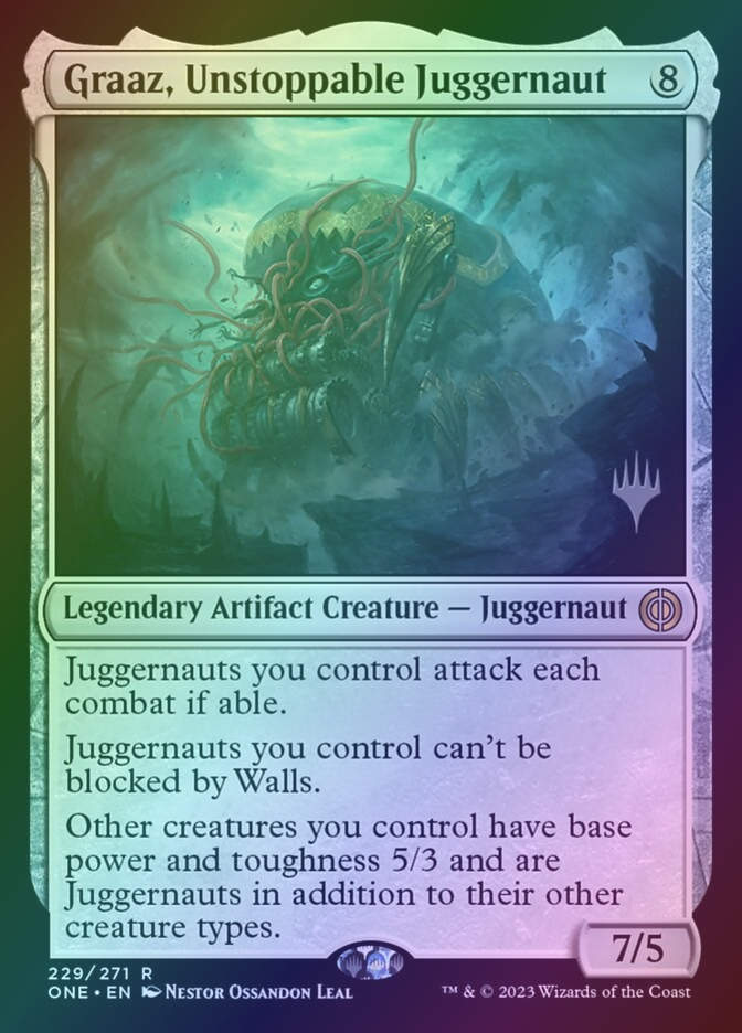 Graaz, Unstoppable Juggernaut (PONE) (229p) / Foil